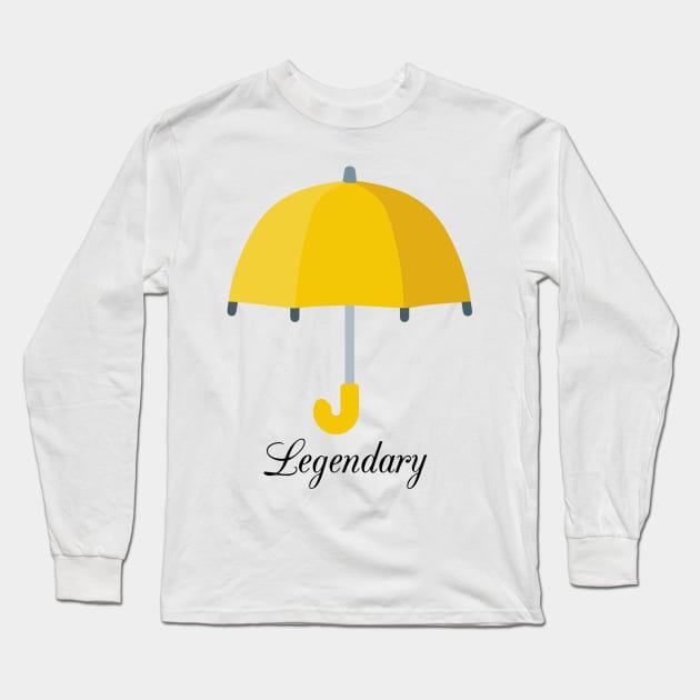 Yellow umbrella - legendary - How I met your mother Long Sleeve T-Shirt by chillstudio